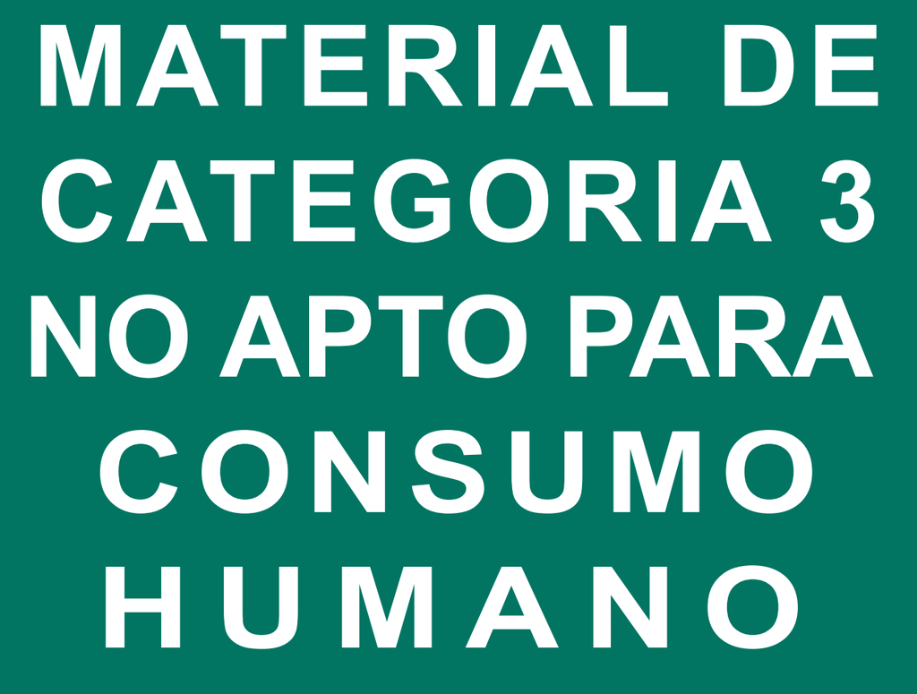 IDENTIFICACION MATERIAL CATEGORIA 3 NO APTO PARA CONSUMO HUMANO