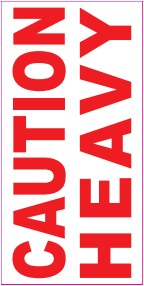 ETIQUETA ADHESIVA "CAUTION HEAVY" - 50X100 mm - Bobina de 1000 uds 